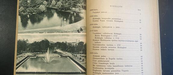Kuva kirjan aukeamasta, jossa vasemmalla puolella on kaksi kuvaa Kaisaniemen puiston altaasta ja oikealla sisällysluetteloa.