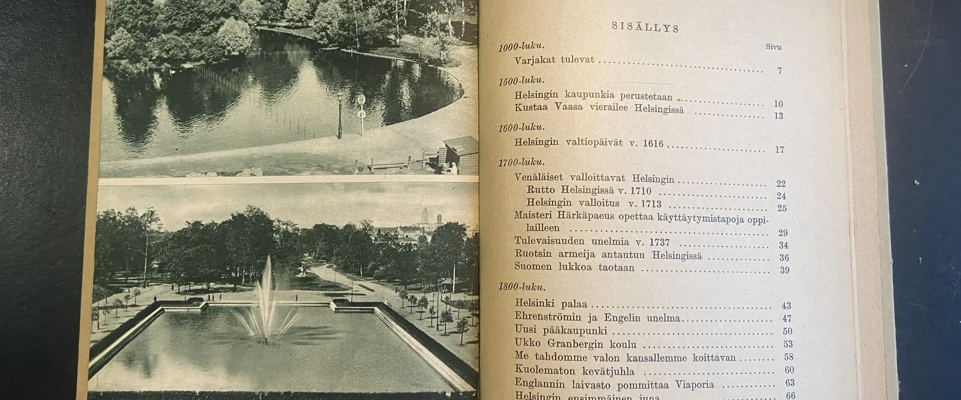Kuva kirjan aukeamasta, jossa vasemmalla puolella on kaksi kuvaa Kaisaniemen puiston altaasta ja oikealla sisällysluetteloa.