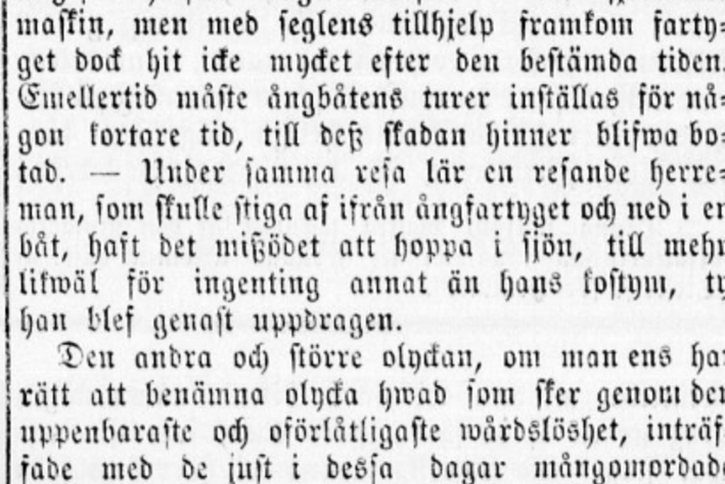 "Ångbåtsolyckor, stora och små, hör numera till ordningen för dagen", skriver Hufvudstadsbladet 8.8.1865 på sidan 1. (Klicka för att se mera samt transkription.) Foto: Nationalbibliotekets digitala samlingar