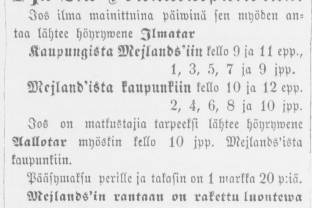 Lehdissä ilmoitettiin reittiliikenteen lisäksi erityisistä huviretkistä, tässä tapauksessa Meilahteen. (Suometar 3.6.1865) Klikkaa kuvaa nähdäksesi koko ilmoituksen.  Kuvaaja: Kansalliskirjaston digitaaliset kokoelmat