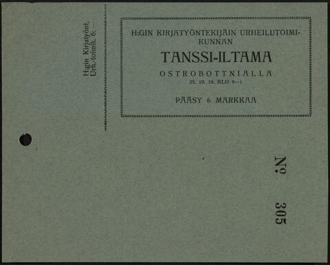 Pääsylippu tanssi-iltamaan.