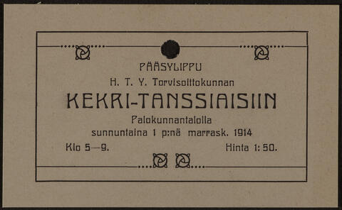 Pääsylippu työväenyhdistyksen kekritanssiaisiin