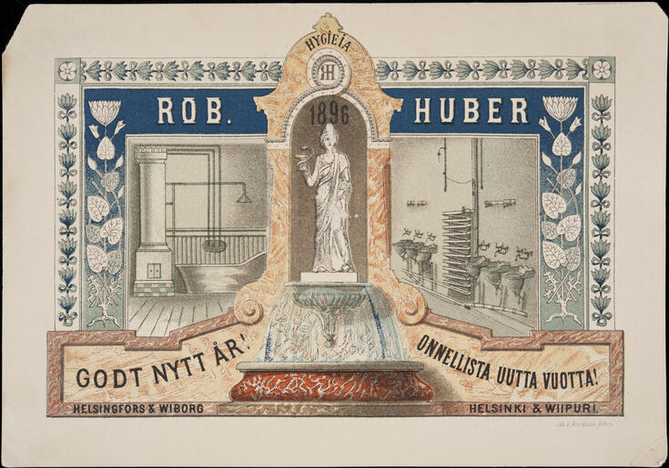Vesijohtoliike Huberin mainospostikortti, jolla toivotettiin hyvää uutta vuotta 1896. Piirretyn kuvakortin keskellä on jumalatar Hygieian patsas, sen kummallakin puolella kylpyhuonekalusteita.