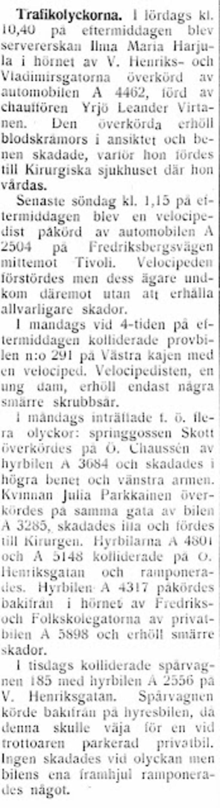 En tidningsnotis om trafikolyckor i Helsingfors.