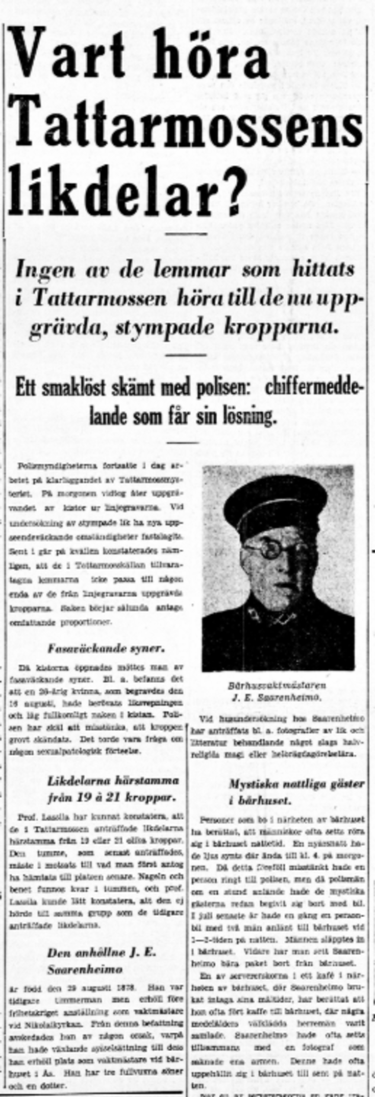 Tidningsklipp med rubriken "Vart höra Tattarmossens likdelar?"