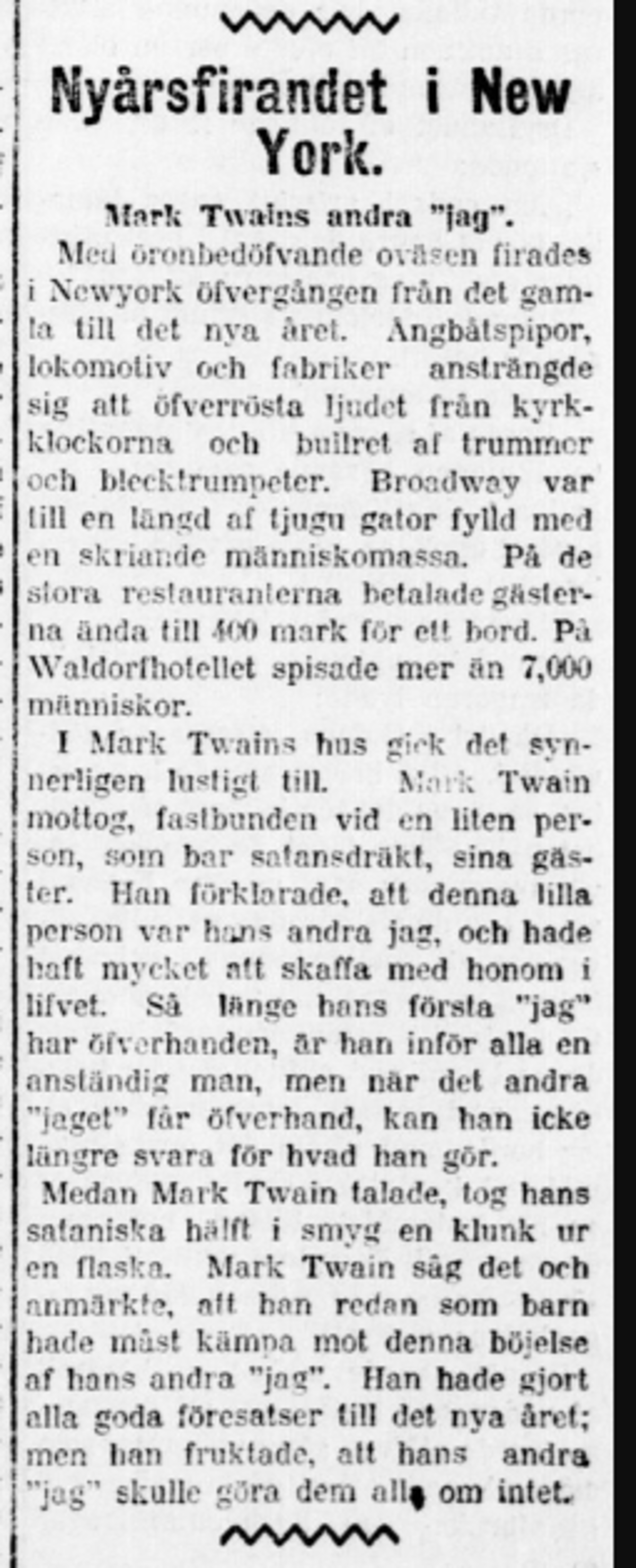 Tidningstexterna om nyårsfirande hade ofta en kulturantropologisk eller exotiserande vinkling. (Hbl 14.1.1907, sidan 4) Foto: Nationalbibliotekets digitala samlingar