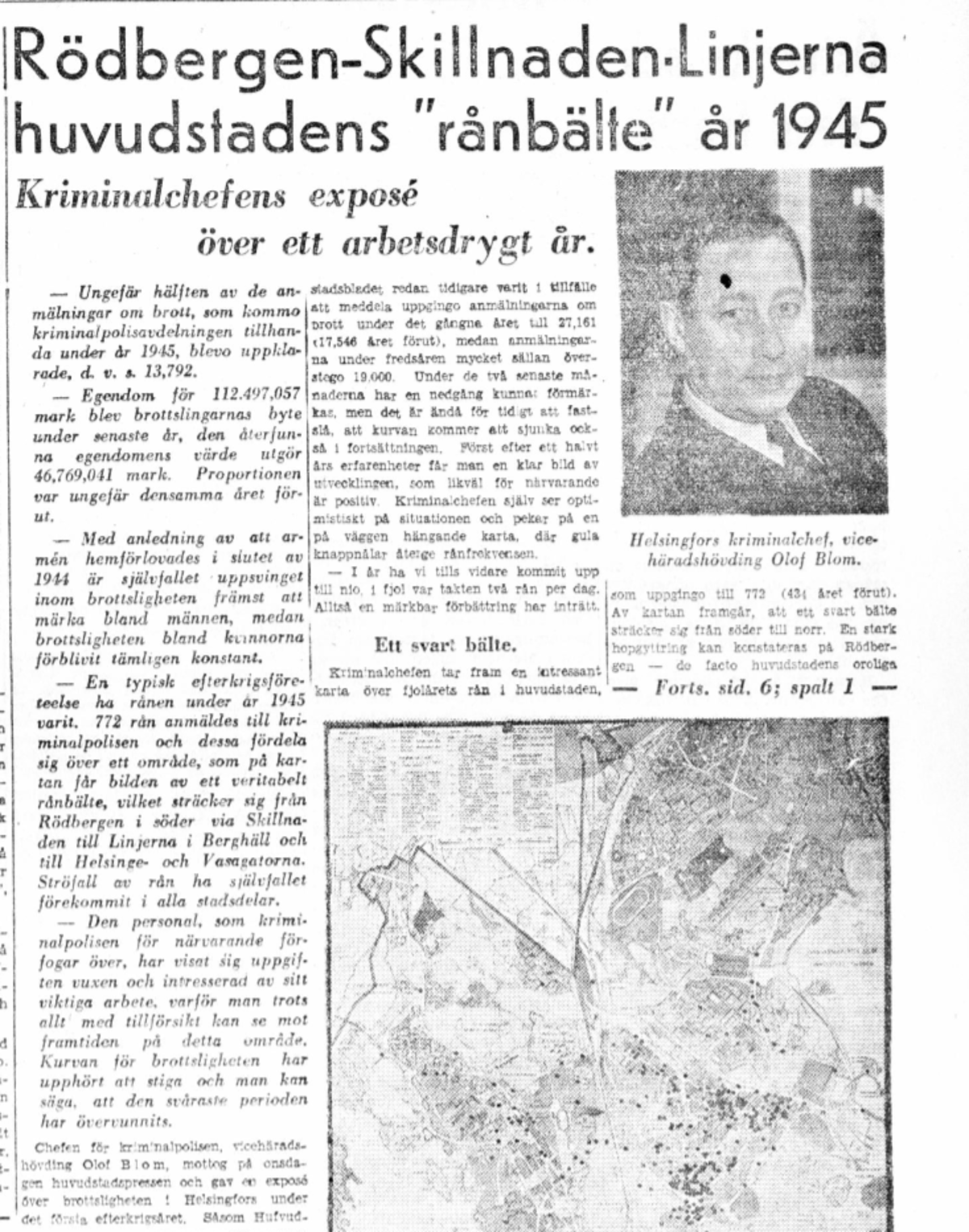 Rubrik: Rödbergen-Skillnaden-Linjerna huvudstadens "rånbälte" år 1945. Kriminalchefens exposé över ett arbetsdrygt år