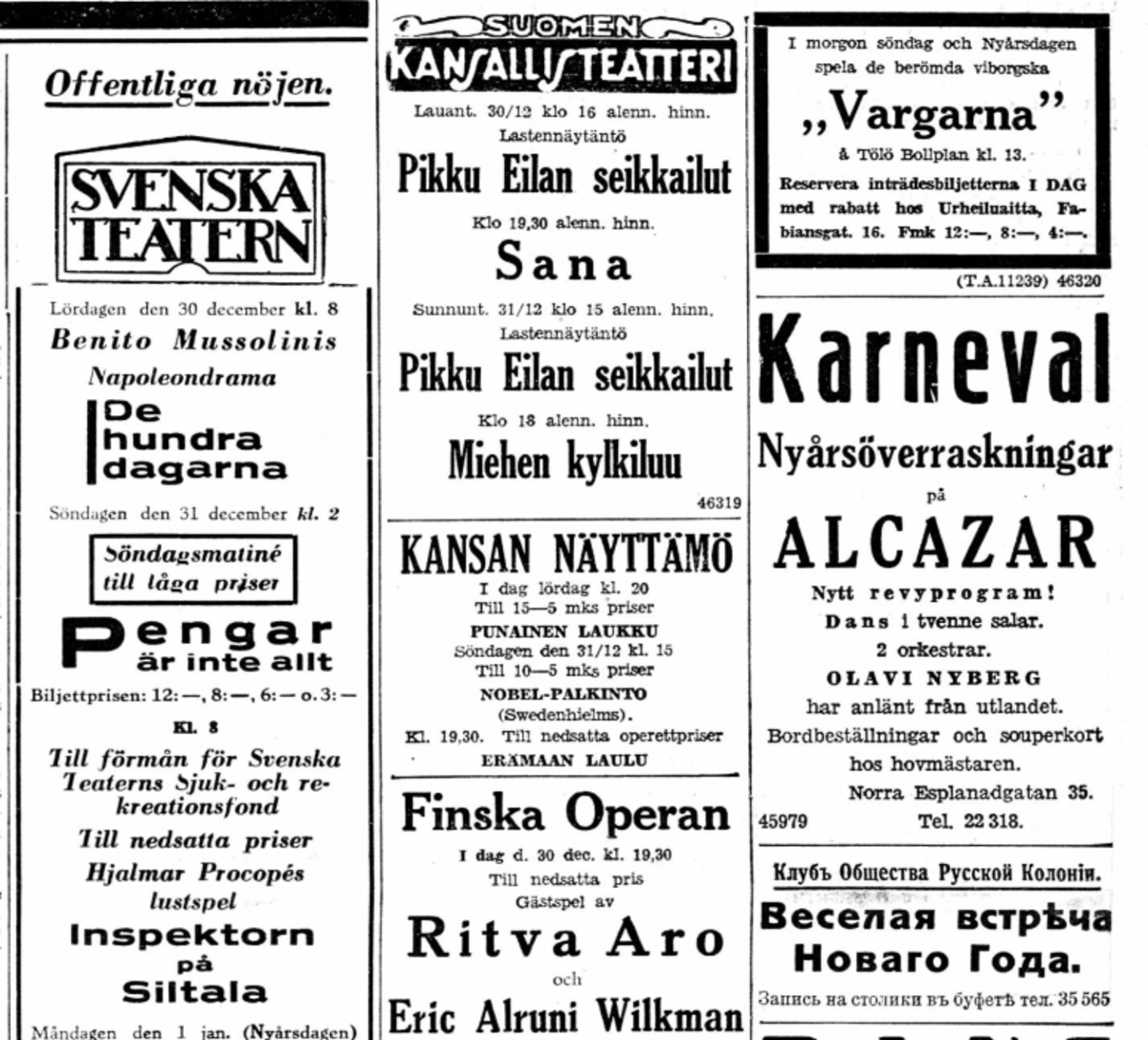 Under 1900-talets första hälft var  teater ett populärt nöje såväl i borgerliga kretsar som bland arbetare. Hufvudstadsbladets annonsutbud 30.12.1933. Foto: Nationalbibliotekets digitala samlingar