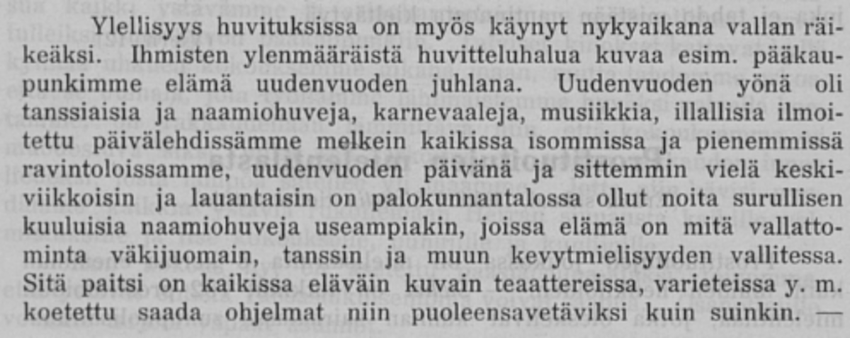 Kristillis-yhteiskunnallisen, ehkäisevän päihdetyön järjestön lehdessä Valkonauha paheksuttiin kevytmielistä huvittelua 1.1.1913. Kuvaaja: Kansalliskirjaston digitaaliset kokoelmat